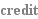 credit